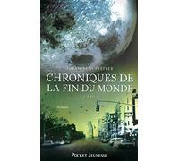 2. Chroniques de la fin du monde : L'Exil