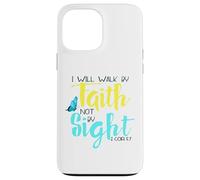 2 Cor. 5:7 - Je marcherai par la Foi et Non par la Vue, Papillon Coque pour iPhone 13 Pro Max
