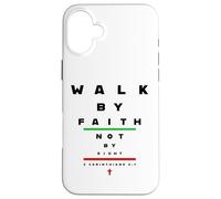 2 Corinthians 5:7 - Walk by Faith Not by Sight Vision Chart Coque pour iPhone 16 Plus