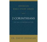 2 Corinthians - Dr. David Jeremiah - HarperChristian Resources - Livre en Anglais - Paperback Dr. David JeremiahDr. David Jeremiah (Auteur)