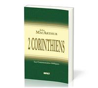 2 Corinthiens: (The MacArthur New Testament Commentary - 2 Corinthians)