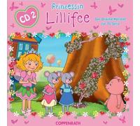 Monika Finsterb – Prinzessin Lillifee 02 – Livre audio – La Fée Lili-Rose