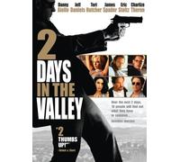 2 Days in The Valley