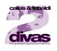 2 Divas - The Greatest Sopranos Of All Time