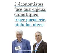 2 économistes face aux enjeux climatiques - Roger Guesnerie - Le Pommier - broché - Etude