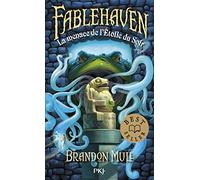 2. Fablehaven : La menace de l'Étoile du Soir