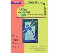2 Fabric Applique Quilts with Nancy Lee Chong
