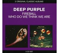 2 For 1 : Fireball / Who Do We Think We Are (2 CD)