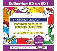 2 Histoires de Babar : Histoire de Babar, le petit éléphant / Le voyage de Babar G
