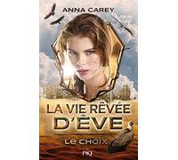 2. La vie rêvée d'Eve