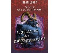 2. L'école des cauchemars : L'attaque des méga-monstres