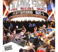 2 Live Crew - The Real One [Import]