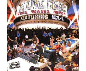2 Live Crew - The Real One [Import]