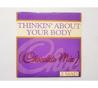 2 Mad - 2 Mad Thinkin' About Your Body Fruit And Nut Side 7" Big Life BLR37 EX/EX 1990 picture sleeve
