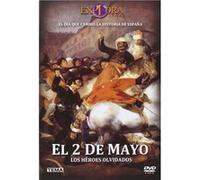 2 mai : Les héros oubliés (El 2 de Mayo: Los Héroes Olvidados) G