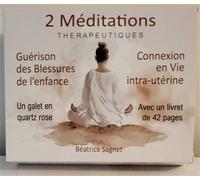 2 Méditations Therapeuthiques Guérison des Blessures de l'enfance Connexion en Vie intra-utérine - Béatrice Sagnet - Autour Du Grand Chene - Boîte ou accessoire - Jeux livres objets