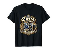 2 MM De Plus Ça Change Tout Humour Collectionneur T-Shirt Graphique avec Valeur