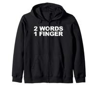 2 Mots, 1 Doigt Sweat à Capuche