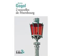 Nikolai Gogol – 2 nouvelles de Pétersbourg – Gallimard – Poche