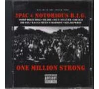 2 Pac/Notorious Big - One Million Strong(w/Snoop Doggy-Dr Dre Ice Cube)