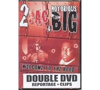 2 Pac & Notorious Big - Welcome To The Hood