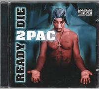 2 Pac - Ready 2 Die