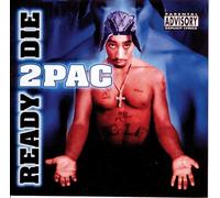 2 Pac - Ready 2 Die [Import]
