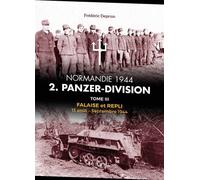 2.Panzerdivision Falaise Et Repli 13 août-septembre 1944, Edition bilingue français-anglais - Frédéric Deprun - Heimdal Eds - relié - Beau livre