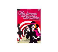 2 places pour « Ma Femme peut en cacher une autre » : Le vendredi 15 mai 2026 / 20h00