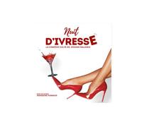 2 places pour Nuit d’ivresse : le 29 janvier 2026 / 20h30