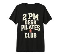 2 PM Desk Pilates Club Slump Work Humor Office T-Shirt Haut de Gamme
