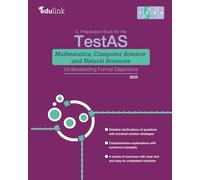 2. Preparation Book for the TestAS Mathematics, Computer Science and Natural Sciences Understanding Formal Depictions