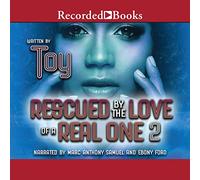 2 Rescued by The Love of a Real One Series