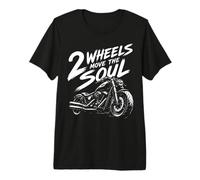 2 Roues Move The Soul Moto Vélo Cadeau T-Shirt Haut de Gamme