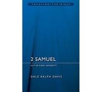 2 Samuel: Out of Every Adversity Davis, Dale Ralph (Auteur)