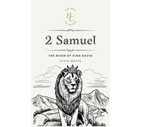 2 Samuel: The Reign Of King David (The Hope Collection)