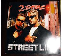 2 Some - Street Life [Import]