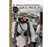 2.SS-PANZER-DIVISION DAS REICH: Tormenta de fuego 1944 - Praga 1945