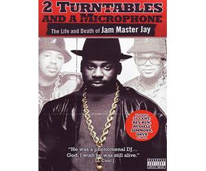 2 Turntables a Microphone-The Life and Death of Jam Master Jay [Import]