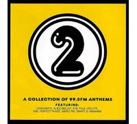 2 - Une collection d'hymnes de 99.3 FM