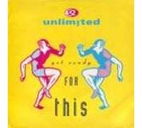 2 Unlimited - Get Ready For This
