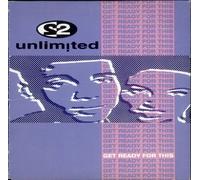 2 Unlimited - Get Ready for This