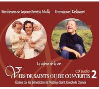 2 vies de saints ou de convertis T2 -- Ste Jeanne Beretta Molla et Emmanuel Delaunet - l'avortement - CD302