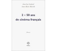 2 X 50 ans de cinéma français
