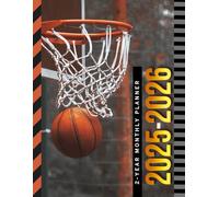 2-Year Monthly Planner 2025-2026: 8.5x11 Dated Organizer With 100 Blank College-Ruled Paper Combo / 24-Month Schedule Gift / Basketball Hoop Team Player Coach Theme Cover