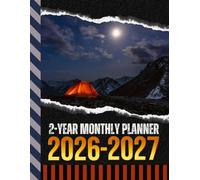 2-Year Monthly Planner 2026-2027: 8.5x11 Dated Organizer With 100 Blank College-Ruled Notebook Pages Combo / 24-Month Schedule / Camp Tent - Scenic Outdoors Art Cover