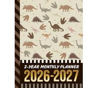 2-Year Monthly Planner 2026-2027: 8.5x11 Dated Organizer With 100 Blank College-Ruled Notebook Pages Combo / 24-Month Schedule / Dinosaur Lover Art Theme Pattern