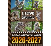 2-Year Monthly Planner 2026-2027: Hardcover / 8.5x11 Dated Organizer With 100 Blank College-Ruled Notebook Pages Combo / 24-Month Schedule / Koala Bear - Wildlife Animal Lover Art Theme Cover