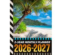 2-Year Monthly Planner 2026-2027: Hardcover / 8.5x11 Dated Organizer With 100 Blank College-Ruled Notebook Pages Combo / 24-Month Schedule / Tropical Beach Vacation - Travel Theme Art Cover