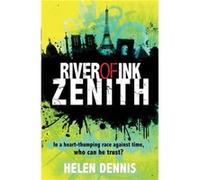 2: Zenith: Book 2 (River Of Ink) (Paperback) Helen Dennis, Bonnie Kate Wolf (Auteur)